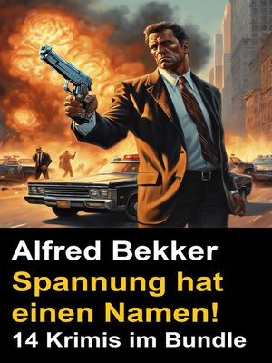 cover image of Spannung hat einen Namen! 14 Krimis im Bundle